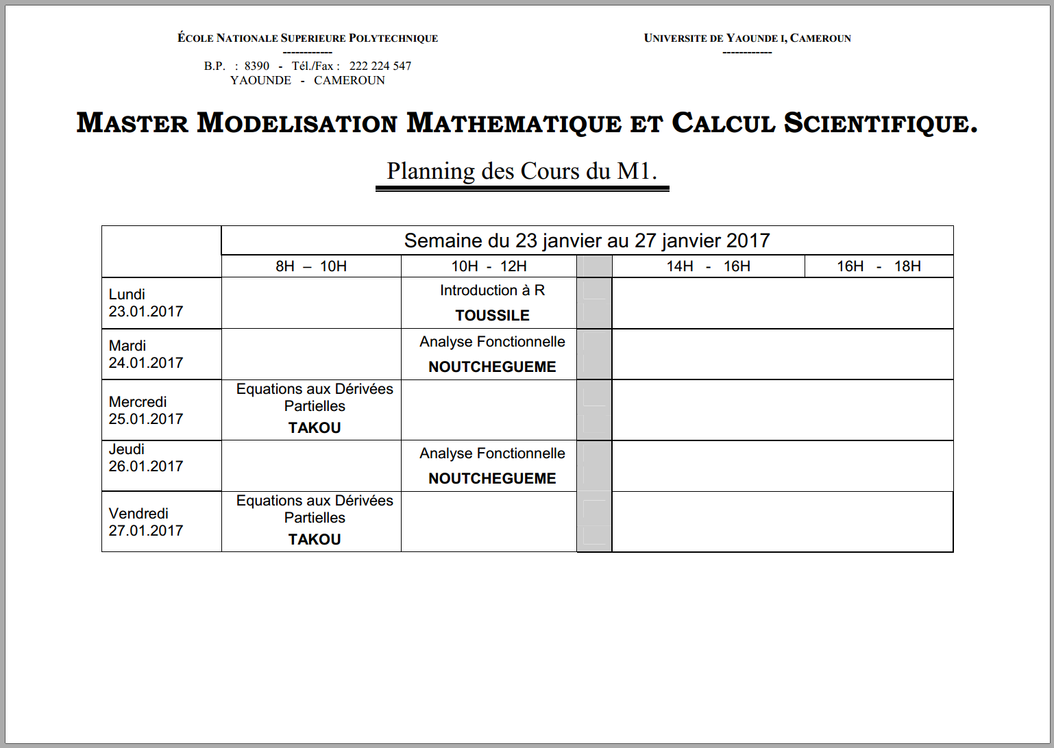 PLANNING DE MASTER EN MODELISATION MATHEMATIQUE ET CALCUL SCIENTIFIQUE.