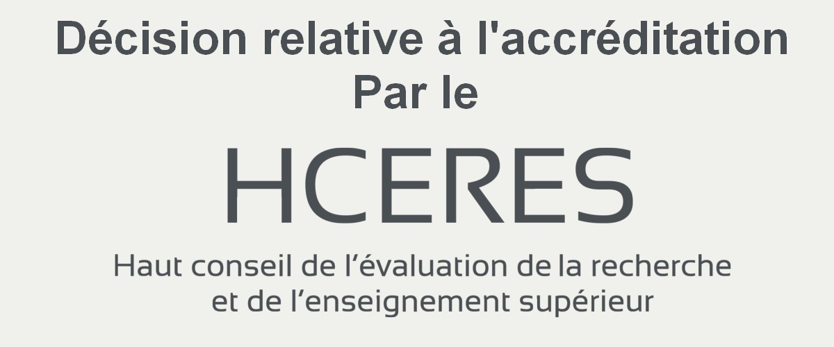 Décision relative à l’accréditation Par le HCERES